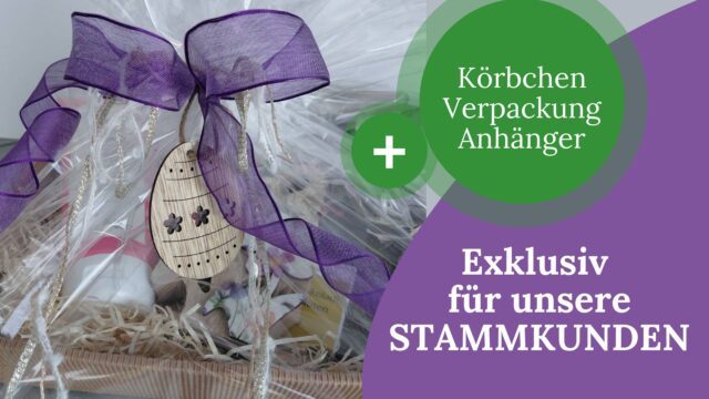 Aktion_Osterkoerbchen_Stammkunden